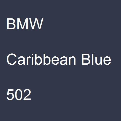 BMW, Caribbean Blue, 502.